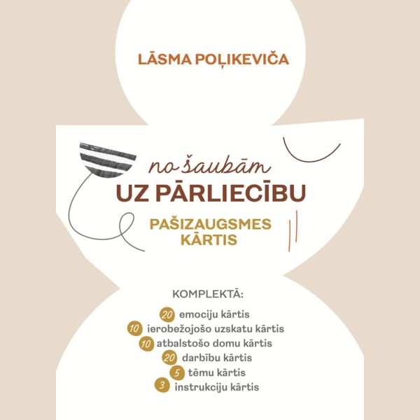 "No šaubām uz pārliecību!", pašizaugsmes kārtis